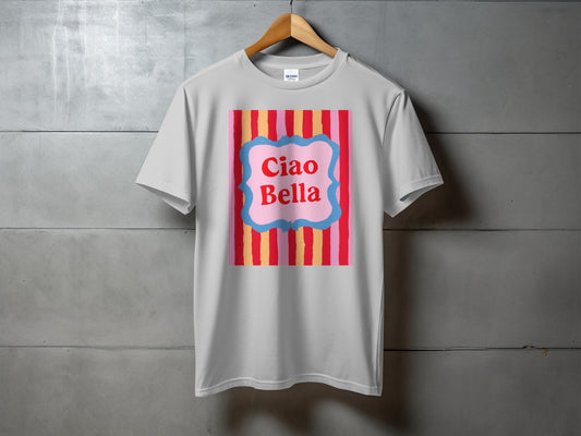 Light gray t-shirt with "Ciao Bella" text in a pink, striped oval.