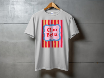 Light gray t-shirt with "Ciao Bella" text in a pink, striped oval.