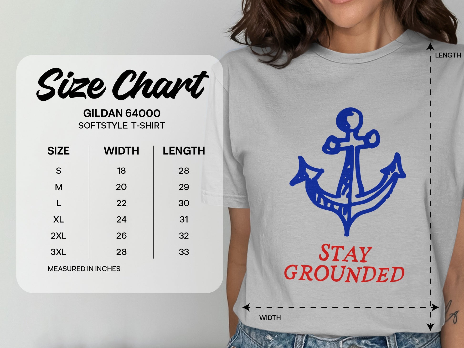 Gildan 64000 Softstyle T-shirt size chart with anchor graphic saying "Stay Grounded."
