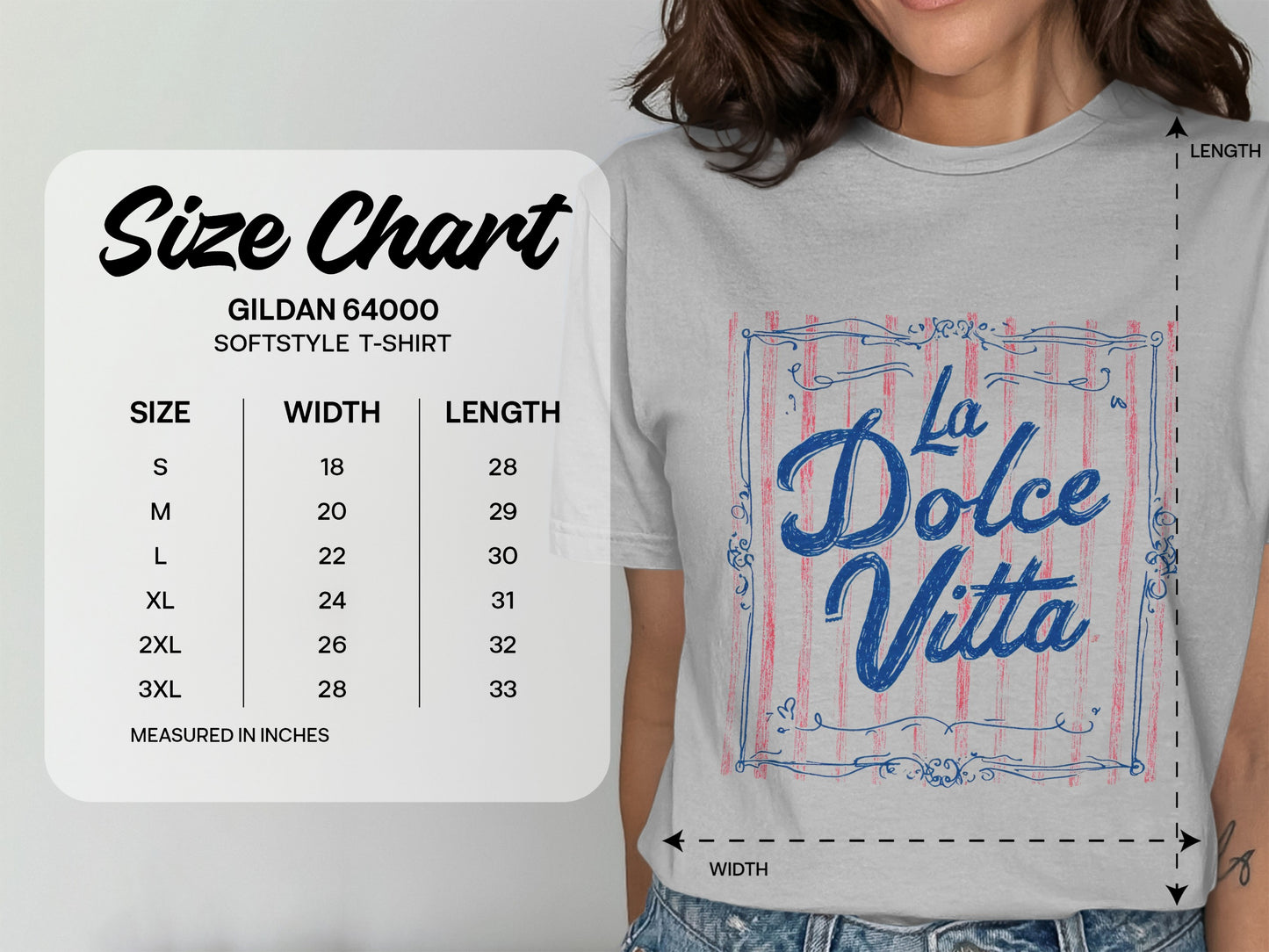 Gildan 64000 Softstyle T-Shirt size chart with "La Dolce Vita" graphic.