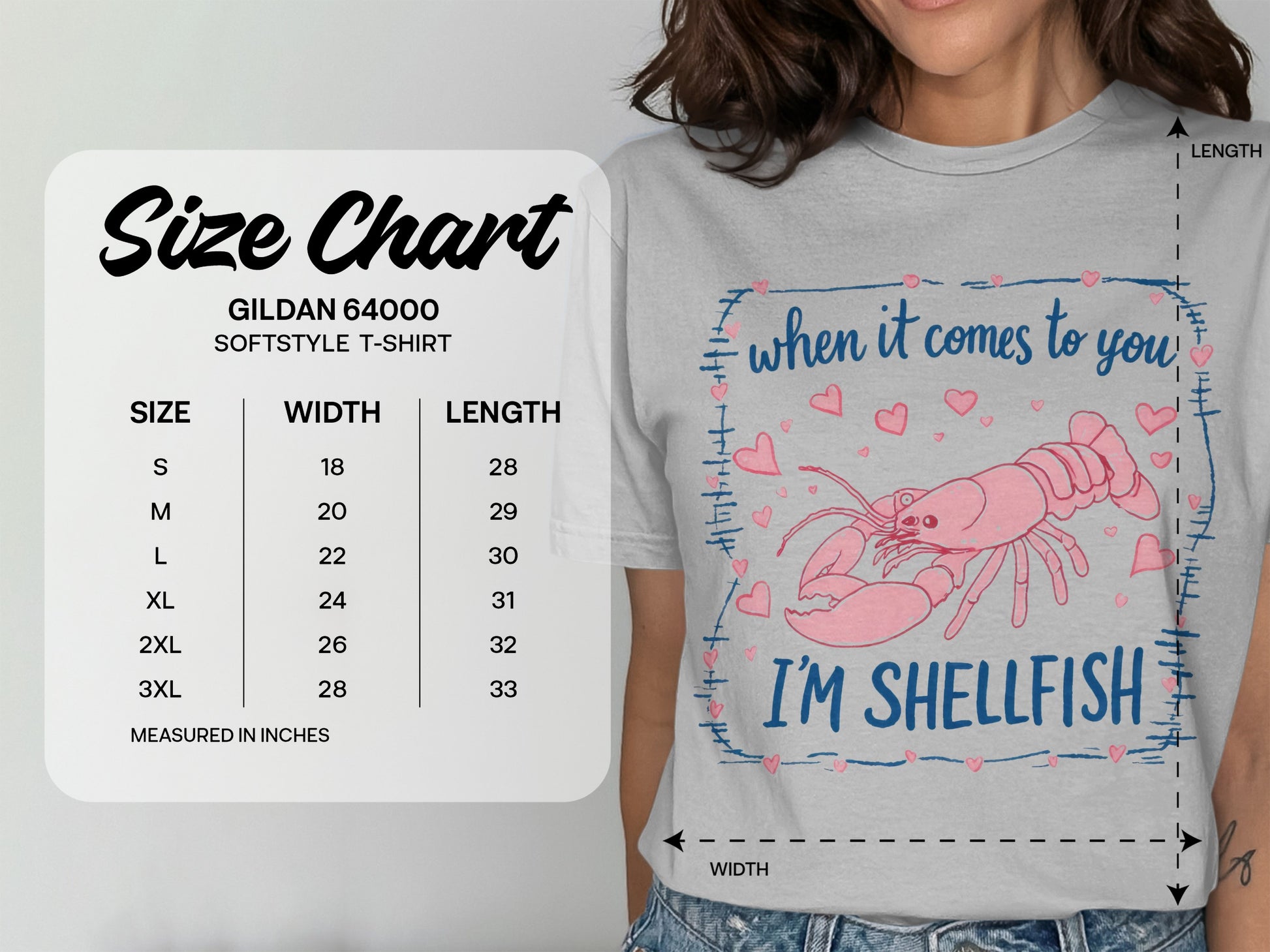 Gildan 64000 size chart with "I'M SHELLFISH" lobster graphic.