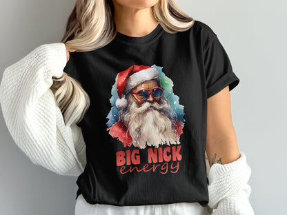 Big Nick Energy Santa Claus Themed Shirt Product