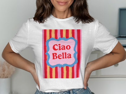 White t-shirt with pink, yellow, and red stripes and "Ciao Bella" text.