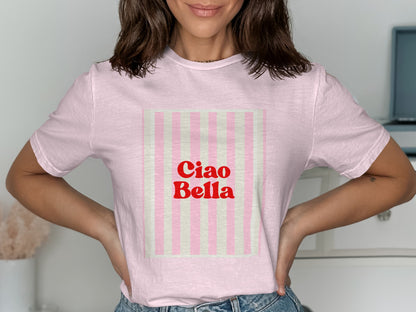 Pink t-shirt with "Ciao Bella" text in red and white stripes.