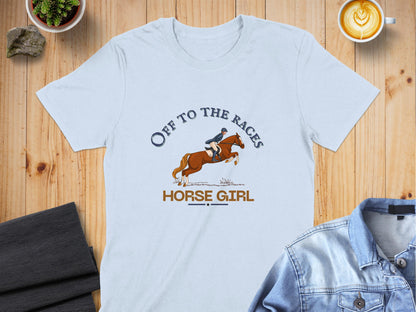 Off To The Races Horse Girl T-shirt product