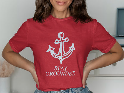 Red t-shirt with anchor graphic and text "STAY GROUNDED".