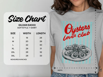 Gildan 64000 softstyle t-shirt size chart with "Oysters Lover club" graphic.