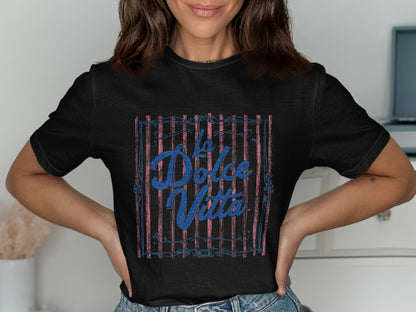 Black t-shirt with "La Dolce Vita" text within a decorative border.