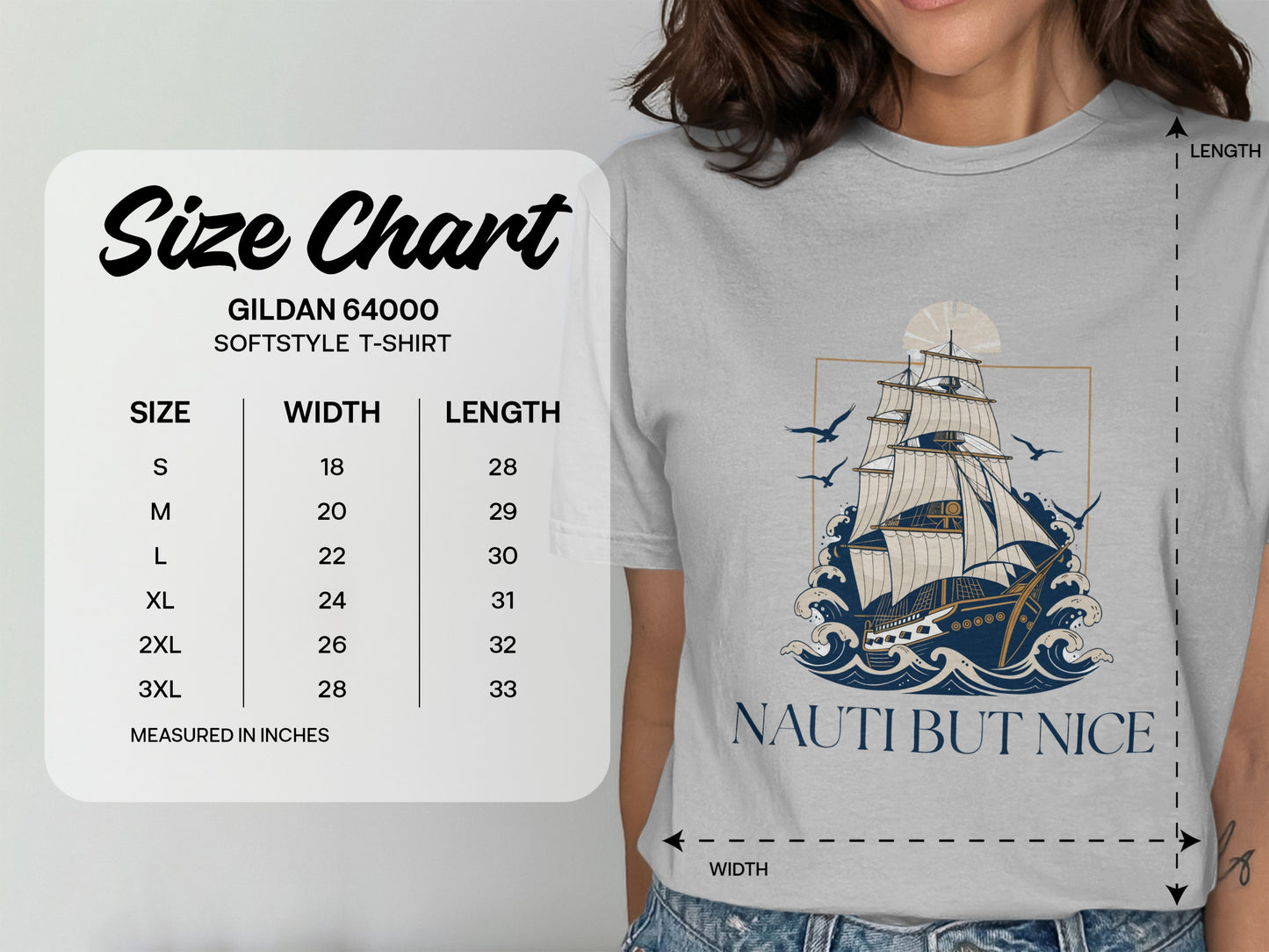 Gildan 64000 Softstyle t-shirt size chart with nautical "Nauti But Nice" graphic.