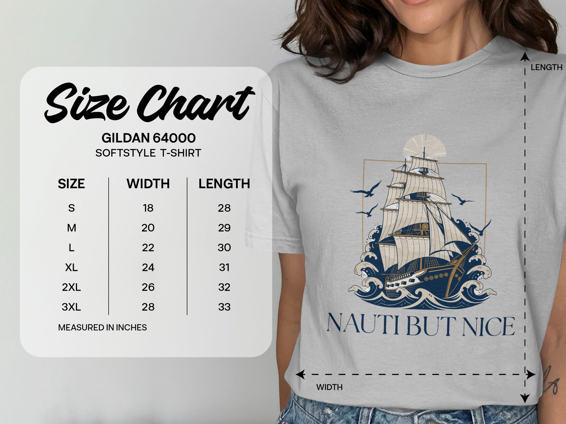 Gildan 64000 Softstyle t-shirt size chart with nautical "Nauti But Nice" graphic.