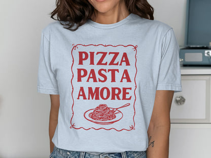 Light blue t-shirt with "PIZZA PASTA AMORE" text and a spaghetti graphic.